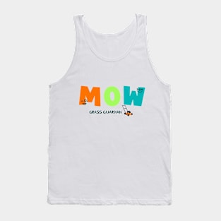 MOW: Grass Guardian Tank Top